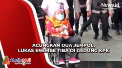 Tiba di Gedung KPK, Lukas Enembe Acungkan Dua Jempol ke Awak Media