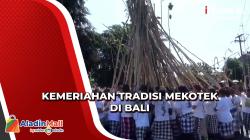 Melihat Kemeriahan Tradisi Mekotek di Bali Sambut Hari Raya Kuningan<