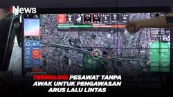 Teknologi Pesawat Tanpa Awak untuk Pengawasan Arus Lalu Lintas