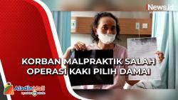 Kasus Malapraktik Salah Operasi Kaki di Medan Berakhir Damai, Korban Terima Kompensasi