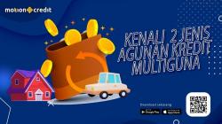 Edukasi MotionCredit: Kenali 2 Jenis Agunan Kredit Multiguna  