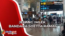 Bandara Soetta Ramai, Ada 5 Destinasi Favorit Penumpang Libur Imlek