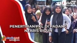 Penertiban PKL di Pasar Raya Padang Ricuh, Pedagang Karaoke di Jalan