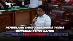 Pembelaan Sambo, Keluarga Yosua Berharap Ferdy Sambo Dihukum Mati 