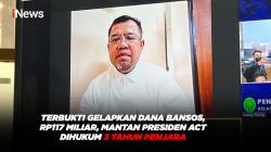 Terbukti Gelapkan Dana Bansos, Mantan Presiden ACT Dihukum 3 Tahun Penjara 