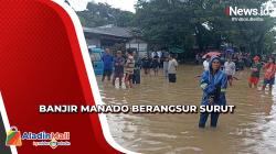 Banjir Mulai Surut, Warga Manado Mulai Kembali ke Rumah