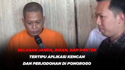 Belasan Janda, Bidan, & Dokter Tertipu Aplikasi Kencan dan Perjodohan di Ponorogo