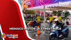 Melihat Pembalap Adu Kecepatan dalam Street Race di Kemayoran