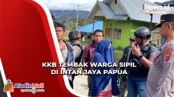 Tebar Teror KKB Tembak Warga Sipil di Intan Jaya Papua, Polisi Masih Buru Pelaku