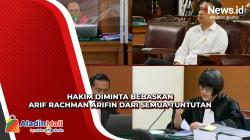 Tim Penasihat Hukum Arif Rachman Arifin Minta Hakim Nyatakan Bebas Kliennya