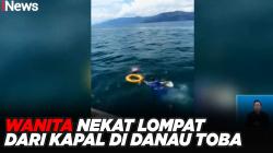 Viral! Wanita Nekat Lompat dari Kapal di Danau Toba 