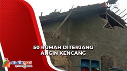 50 Rumah Rusak Diterjang Angin Kencang di Sukabumi, Kecamatan Gegerbitung Wilayah Paling Terdampak<