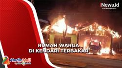 Api Ludeskan Rumah Warga di Kendari, Diduga Sengaja Dilakukan OTK