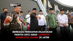 Berbagai Persiapan Dilakukan Panitia Satu Abad Lahirnya Nahdlatul Ulama di Jatim