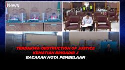 6 Terdakwa Obstruction of Justice Kematian Brigadir J Bacakan Nota Pembelaan