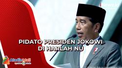 Harlah 1 Abad NU, Ini Isi Pidato Presiden Jokowi