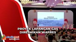 Dua Proyek Lapangan Gas Diresmikan, Wapres Berharap Pasokan Meningkat Signifikan