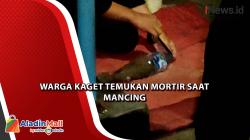 Mancing di Sungai Brantas, Warga Temukan Mortir