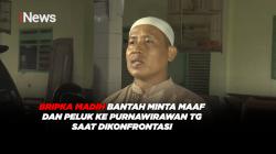 Bripka Madih Bantah Minta Maaf dan Peluk ke Purnawirawan TG saat Dikonfrontasi 
