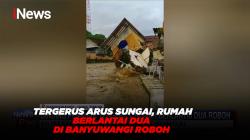 Tergerus Arus Sungai, Rumah Berlantai Dua di Banyuwangi Roboh