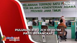 Ongkos Haji Naik, Puluhan Ribu Jemaah Calon Haji di Jatim Dipastikan Berangkat