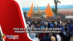 Sempat Bentrok, Polisi Jelaskan Alasan PSIS Vs Persis Solo di Stadion Jatidiri Digelar Tanpa Penonton