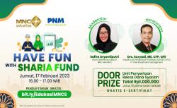 Ikuti Kelas Webinar MNC Sekuritas Have Fun with Sharia Fund bersama PNM Investment Management