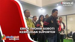 Erick Thohir Akan Bentuk Komite Ad Hoc Suporter untuk Mencegah Tragedi Kanjuruhan Terulang Lagi