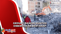 Laporan Langsung dari Turki, Gedung Rawan Runtuh akan Dibersihkan Bertahap