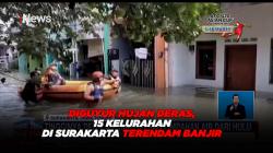 Diguyur Hujan Deras, 15 Kelurahan di Surakarta Terendam Banjir