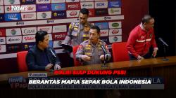 Polri Siap Dukung PSSI Berantas Mafia Sepak Bola di Indonesia 