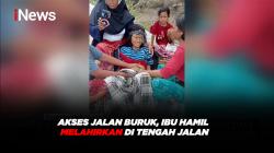 Akibat Akses Jalan Buruk, Ibu Hamil di Lombok Barat Melahirkan di Tengah Jalan