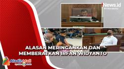 Hakim Ungkap Alasan Meringankan dan Memberatkan Irfan Widyanto
