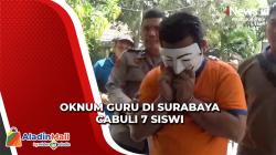 Oknum Guru di Surabaya jadi Tersangka Kasus Pencabulan