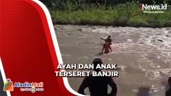 Ayah dan Anak Hilang Terseret Banjir Bandang di Ende, Tim SAR Gabungan Dikerahkan