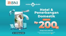 Besok Terakhir, Jangan Sampai Ketinggalan Kejar Diskon Hotel dan Pesawat Sampai Rp200.000 di Mister Aladin!