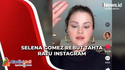 Selena Gomez Rebut Kembali Tahta Ratu Instagram