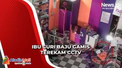 Terekam CCTV, Ibu di Mandailing Natal Curi Baju Gamis