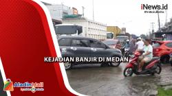Jalan Komodor Laut Yos Sudarso Medan Terendam Banjir Usai Diguyur Hujan Deras 