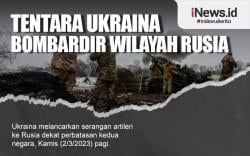 Infografis Tentara Ukraina Bombardir Wilayah Rusia