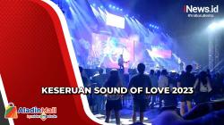 Serunya Sound of Love 2023 Hari Pertama