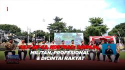 HUT ke-62, Kostrad: Disiplin, Militan, Profesional & Dicintai Rakyat 