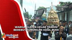 Jelang Ramadan, Warga Klaten Gelar Tradisi Berebut Gunungan Hasil Bumi dan Kue Legondo Intip