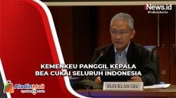 Kemenkeu Panggil Kepala Bea Cukai Seluruh Indonesia, Ada Apa?