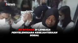 AG Resmi Ditahan di Lembaga Penyelenggara Kesejahteraan Sosial 