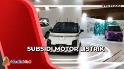 Siapa Cepat Dia Dapat, Subsidi Rp7 Juta untuk 200.000 Pembeli Pertama Motor Listrik