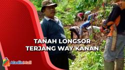  Tanah Longsor Terjang Kebun di Way Kanan,  Anak dan Ibu Tertimbun