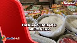 Jelang Ramadan, Sejumlah Harga Sembako Melonjak di Kota Medan