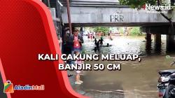 Hujan Deras, Kali Cakung Meluap Rendam Permukiman di Kelapa Gading