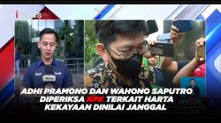 Adhi Pramono dan Wahono Saputro Diperiksa KPK Terkait Harta Kekayaan Dinilai Janggal